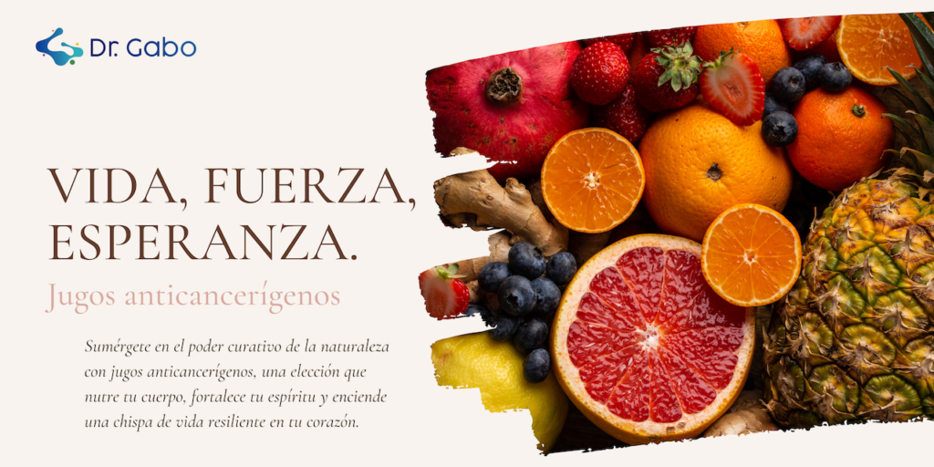 Frutas para jugos anticancerígenos - naranja, granada, piña, frutos rojos - con lemas inspiradores sobre salud y esperanza, destacando los beneficios curativos y fortalecedores para el cuerpo y el espíritu.